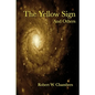 The Yellow Sign and Others - Paperback