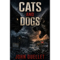 Cats and Dogs - Paperback
