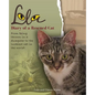 Lola: Diary of a Rescued Cat - Paperback