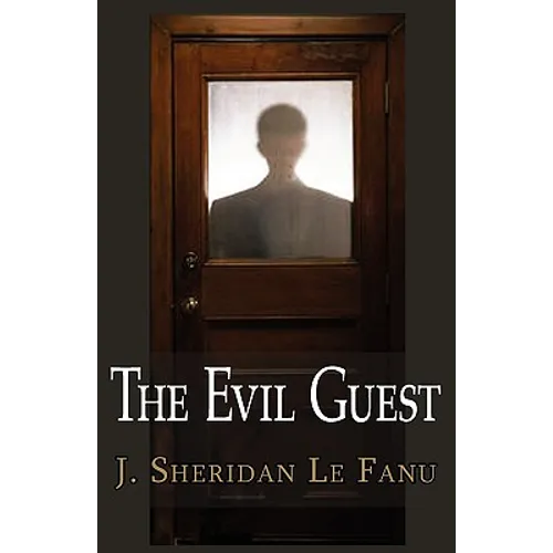 The Evil Guest - Paperback