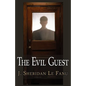 The Evil Guest - Paperback