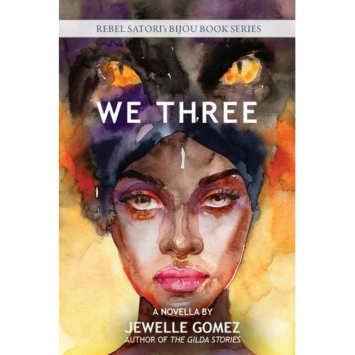 We Three: A Novella - Paperback