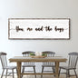 You, Me, And The Boys Family Sign