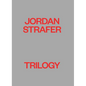 Jordan Strafer: Trilogy - Paperback