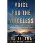 Voice for the Voiceless: Over Seven Decades of Struggle with China for My Land and My People - Paperback