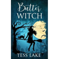 Butter Witch (Torrent Witches Cozy Mysteries #1) - Paperback