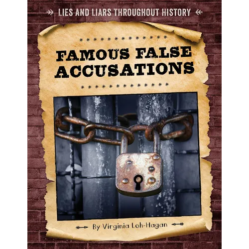 Famous False Accusations - Library Binding