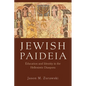Jewish Paideia: Education and Identity in the Hellenistic Diaspora - Hardcover