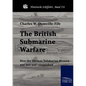 The British Submarine Warfare - Paperback