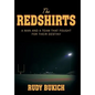 The Redshirts: A Man and a Team That Fought for Their Destiny - Hardcover