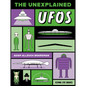 The Unexplained: UFOs - Paperback