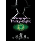 Paragraph Thirty-Eight - Paperback