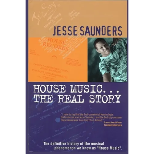 House Music...The Real Story - Paperback