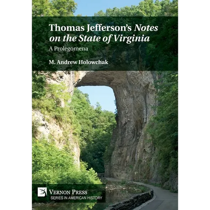 Thomas Jefferson's 'Notes on the State of Virginia': A Prolegomena - Hardcover