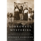 Sorrowful Mysteries: The Shepherd Children of Fatima and the Fate of the Twentieth Century - Hardcover