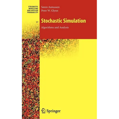 Stochastic Simulation: Algorithms and Analysis - Hardcover