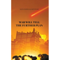 War Will Tell the Further Plan - Paperback