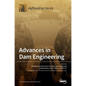 Advances in Dam Engineering - Hardcover