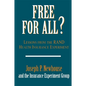Free for All?: Lessons from the Rand Health Insurance Experiment - Paperback