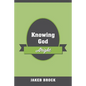 Knowing God Aright - Paperback