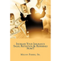Increase Your Insurance Sales, Retention & Referrals Now!!! - Paperback