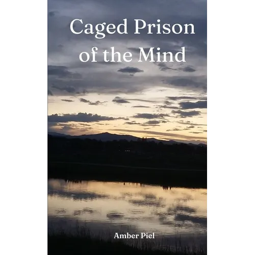 Caged: Prison of the Mind - Paperback