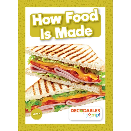 How Food Is Made - Library Binding