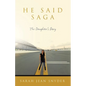 He Said Saga: The Daughter's Story - Paperback