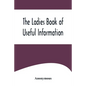 The Ladies Book of Useful Information - Paperback