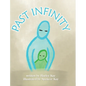 Past Infinity - Hardcover