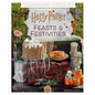 Harry Potter: Feasts & Festivities: An Official Book of Magical Celebrations, Crafts, and Party Food Inspired by the Wizarding World (Entertaining Gif - Hardcover