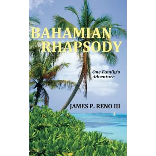 Bahamian Rhapsody - Paperback