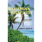 Bahamian Rhapsody - Paperback