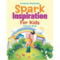 Spark Inspiration for Kids Activity Book - Paperback