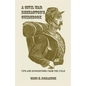 A Civil War Reenactor's Guidebook - Paperback