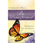 Be Transformed: Empowering You For Destiny - Paperback