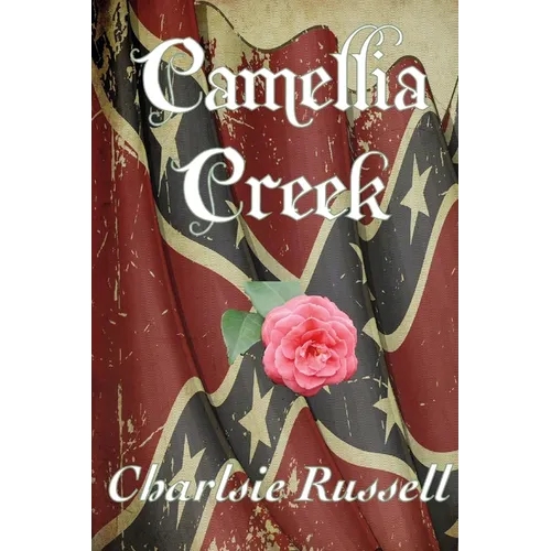 Camellia Creek - Paperback