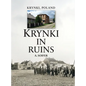Krynki In Ruins - Hardcover