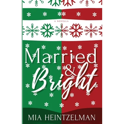 Married & Bright - Paperback