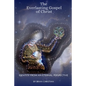 The Everlasting Gospel of Christ: Identity From An Eternal Perspective - Paperback