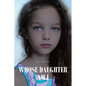 Whose Daughter Am I - Paperback