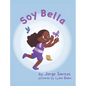 Soy Bella - Hardcover