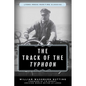 The Track of the Typhoon - Paperback