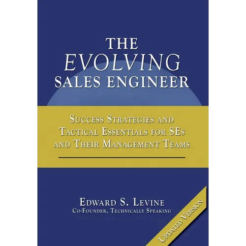 The Evolving Sales Engineer - Hardcover