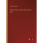 Reminiscences of Forty-Three Years in India - Paperback