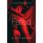 Fated: A Contemporary Romance - Paperback