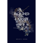 Bound by Earth and Ice: Volume II - Paperback