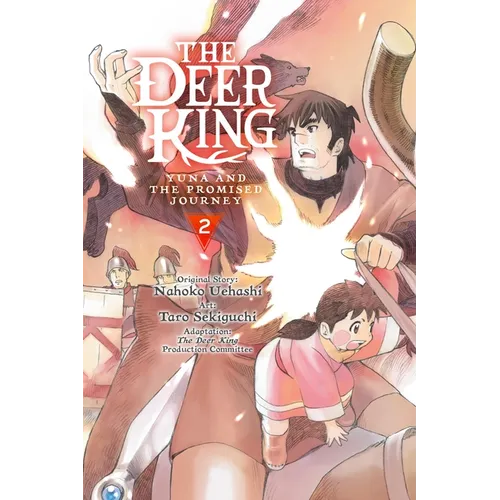 The Deer King, Vol. 2 (Manga): Yuna and the Promised Journey - Paperback