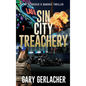 Sin City Treachery: An AJ Docker and Banshee Thriller - Hardcover