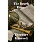 The Rough Riders - Hardcover